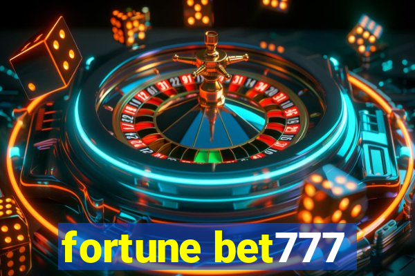 fortune bet777